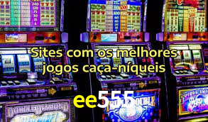 Sinta a adrenalina dos jogos de cassino com ee555